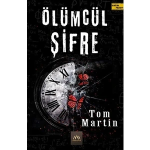 Ölümcül Şifre - Tom Martin