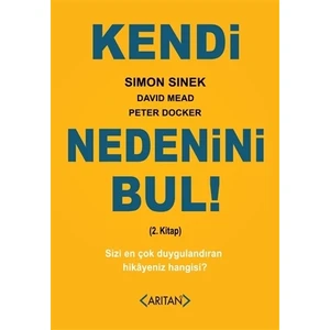 Kendi Nedenini Bul! (2. Kitap)