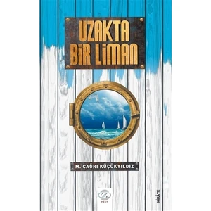 Uzakta Bir Liman