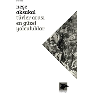 Türler Arası En Güzel Yolculuklar