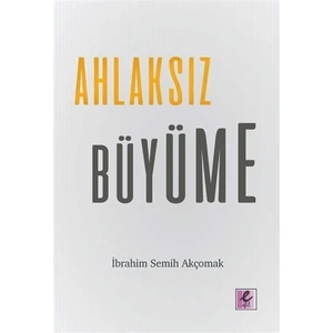 Ahlaksız Büyüme
