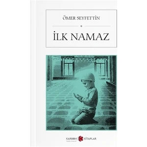 İlk Namaz