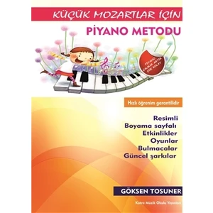 Küçük Mozartlar İçin Piyano Metodu