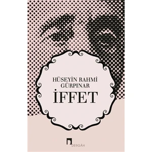 İffet - Hüseyin Rahmi Gürpınar