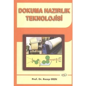 Dokuma Hazırlık Teknolojisi