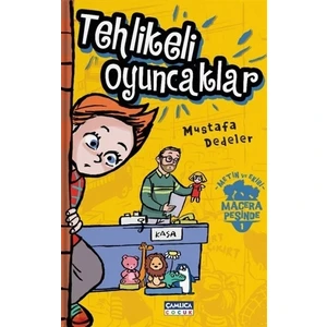 Tehlikeli Oyuncaklar - Metin ve Ekibi 1