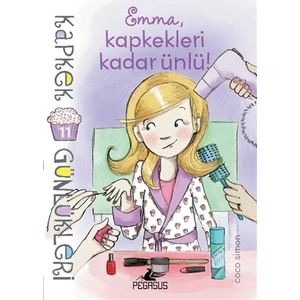 Emma, Kapkekleri Kadar Ünlü! - Kapkek Günlükleri 11