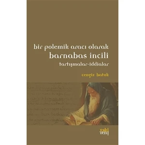 Bir Polemik Aracı Olarak Barnabas İncili