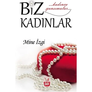 Biz Kadınlar