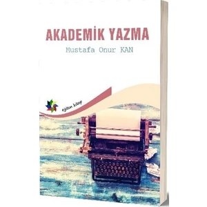 Eğiten Kitap Akademik Yazma