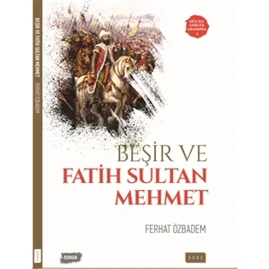 Beşir ve Fatih Sultan Mehmet