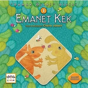 Emanet Kek - Demek Öyle! Dizisi 1