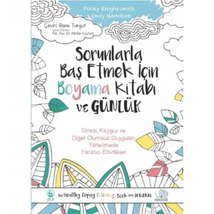 Sorunlarla Baş Etmek İçin Boyama Kitabı ve Günlük