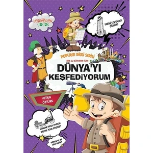 Dünya'yı Keşfediyorum - Popüler Bilgi Serisi