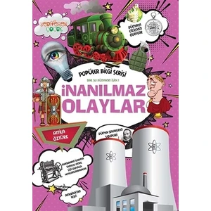 İnanılmaz Olaylar - Popüler Bilgi Serisi