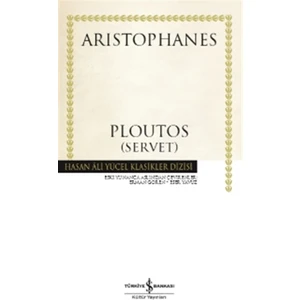 Ploutos - Servet - Aristophanes