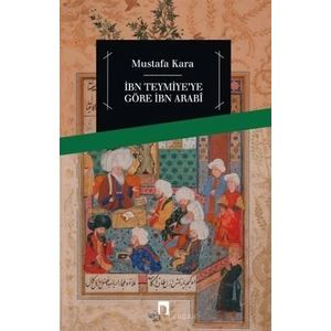 İbni Teymiye'ye Göre İbn Arabi