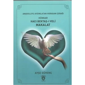 Hünkar Hacı Bektaş-ı Veli Makalat
