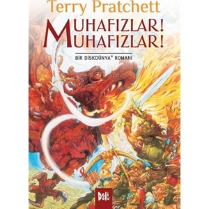 Muhafızlar! Muhafızlar!
