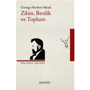 Zihin, Benlik ve Toplum