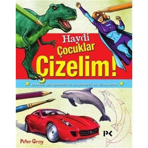 Haydi Çocuklar Çizelim - Peter Gray