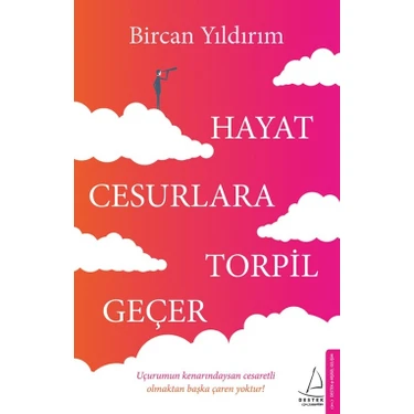 Hayat Cesurlara Torpil Geçer - Bircan