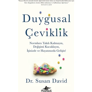 Pegasus Yayınları Duygusal Çeviklik - Dr. Susan David, 296 Sayf, Hobi