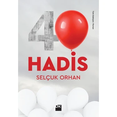 40 Hadis - Selçuk