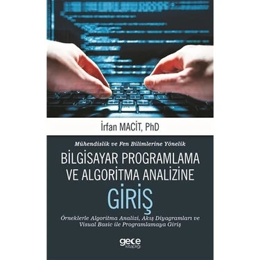 Gece Kitaplığı Mühendislik ve Fen Bilimlerine Yönelik Bilgisayar Programlama ve Algoritma Analizine