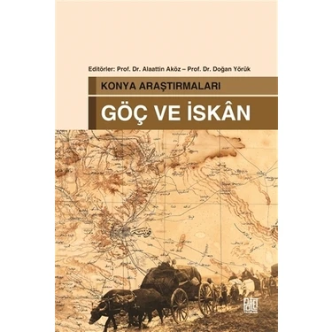 Konya Araştırmaları - Göç ve