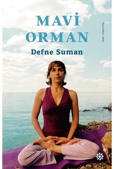 Mavi Orman - Defne Suman