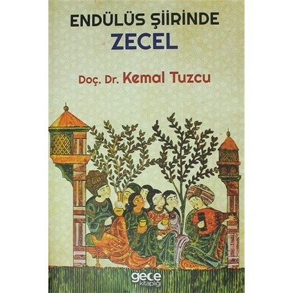 Endülüs Şiirinde Zecel