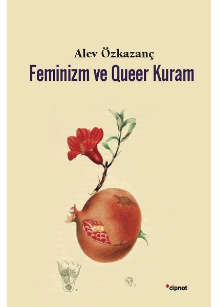Feminizm Ve Queer Kuram-Alev Özkazanç