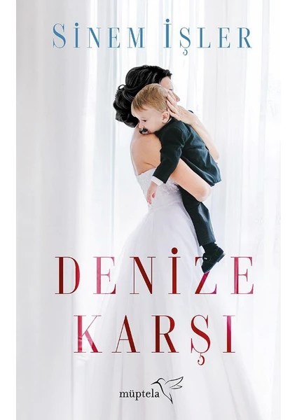 Denize Karşı - Sinem İşler