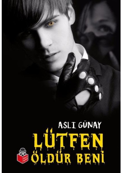 Lütfen Öldür Beni - Aslı Günay