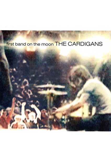 The Cardigans ‎– First Band On The Moon Cd