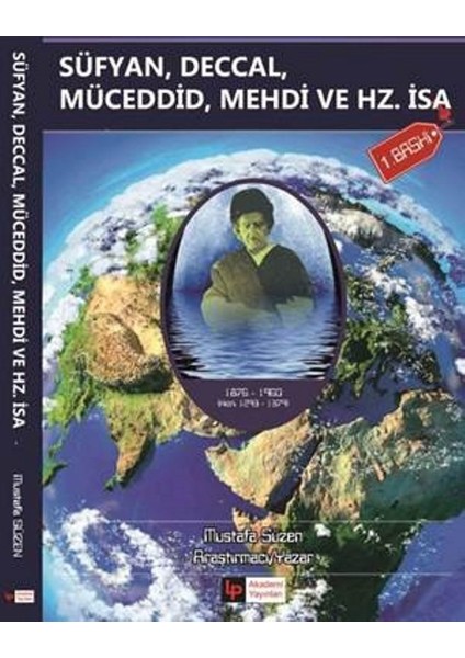 Süfyan, Deccal Müceddid, Mehdi Ve Hz. İsa (A.S.) - Mustafa Süzen