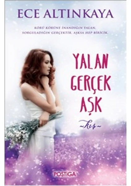 Yalan Gerçek Aşk  (Kış) - Ece Altınkaya