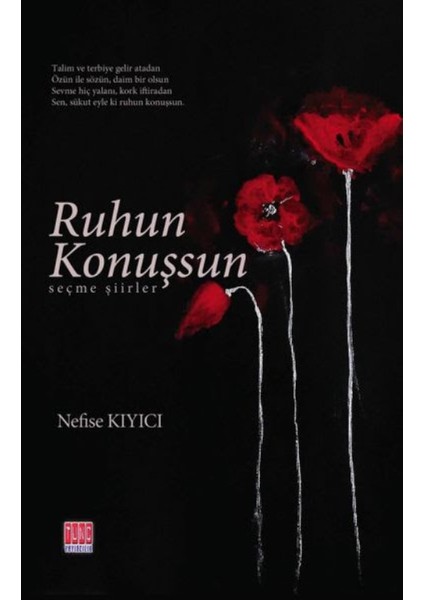 Ruhun Konuşsun - Nefise Kıyıcı