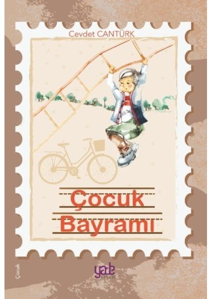 Çocuk Bayramı - Cevdet Cantürk