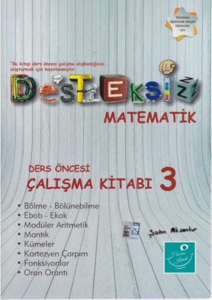 Kartezyen Desteksiz Matematik: Ders Öncesi Çalışma Kitabı 3 - Şahin Aksankur