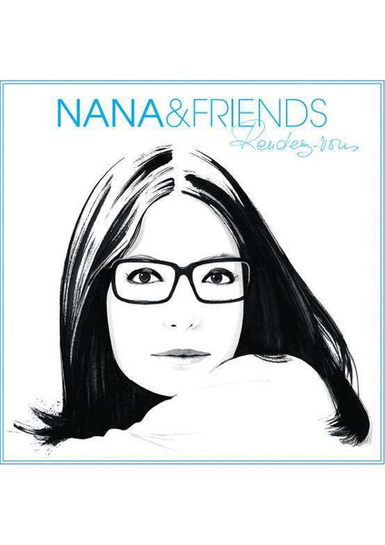 Nana Mouskouri - Rendez Vous CD