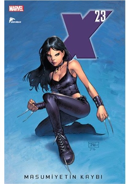 Marvel Comics X 23-Masumiyetin Kaybı