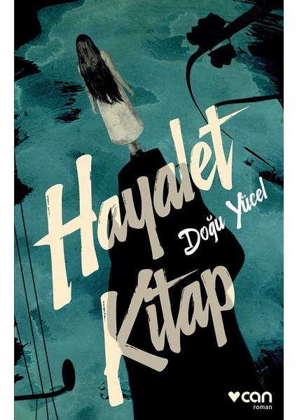 Hayalet Kitap - Doğu Yücel