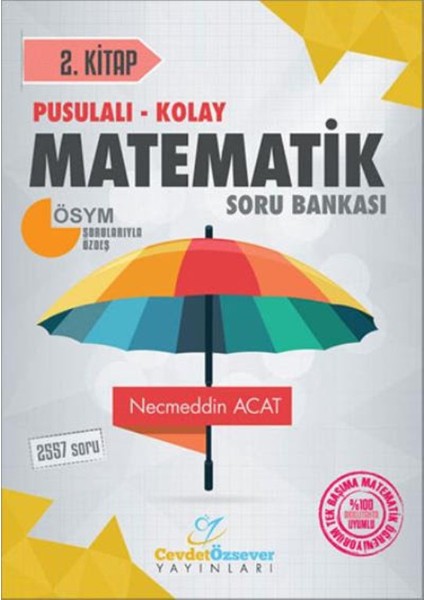 Cevdet Özsever Pusulalı-Kolay Matematik Soru Bankası 2. Kitap - Necmeddin Acat