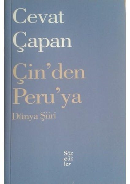 Çin’Den Peru’ya - Cevat Çapan