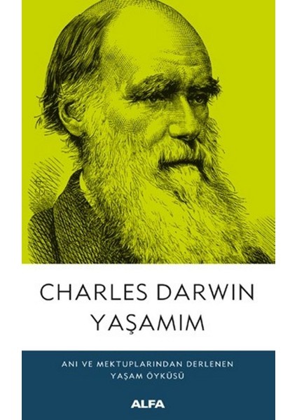 Yaşamım - Charles Darwin