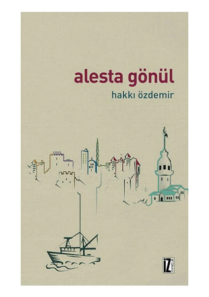 Alesta Gönül - Hakkı Özdemir