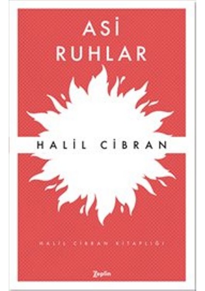 Asi Ruhlar - Halil Cibran