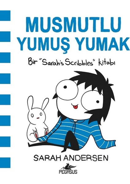 Musmutlu Yumuş Yumak  - Sarah Andersen